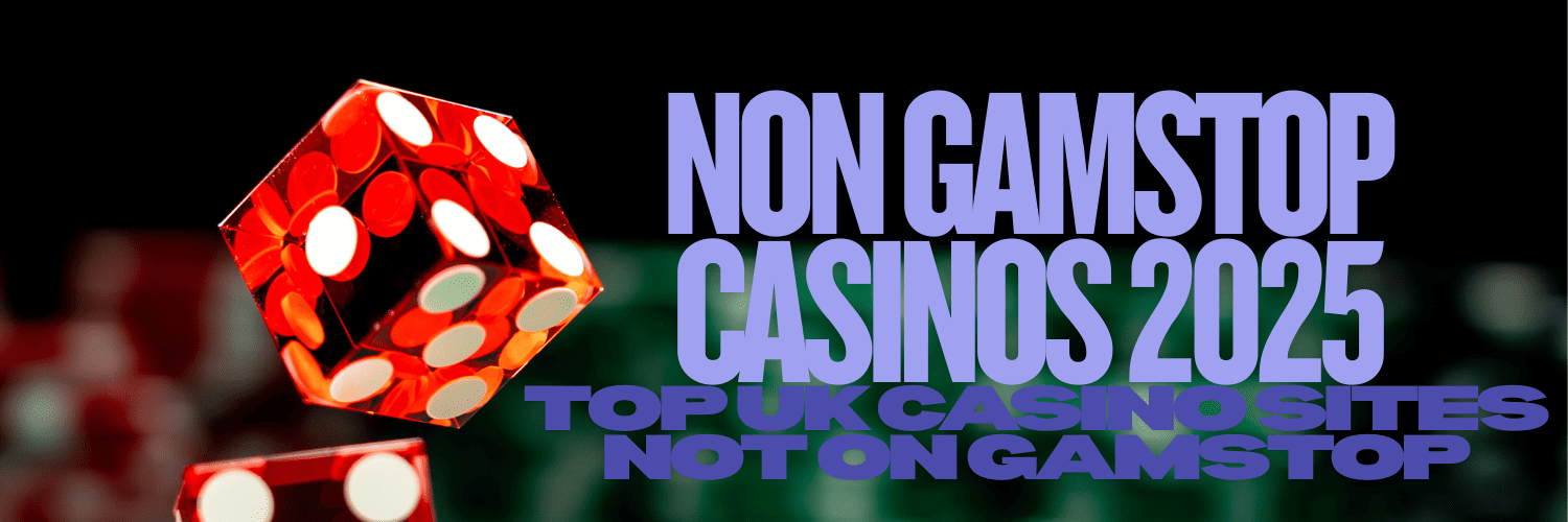 Non Gamstop UK Casino Sites Your Guide to Alternative Gaming Options 665764641 Non Gamstop UK Casino Sites Your Guide to Alternative Gaming Options 665764641